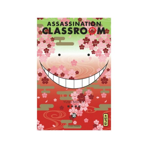 Assassination Classroom - Tome 18