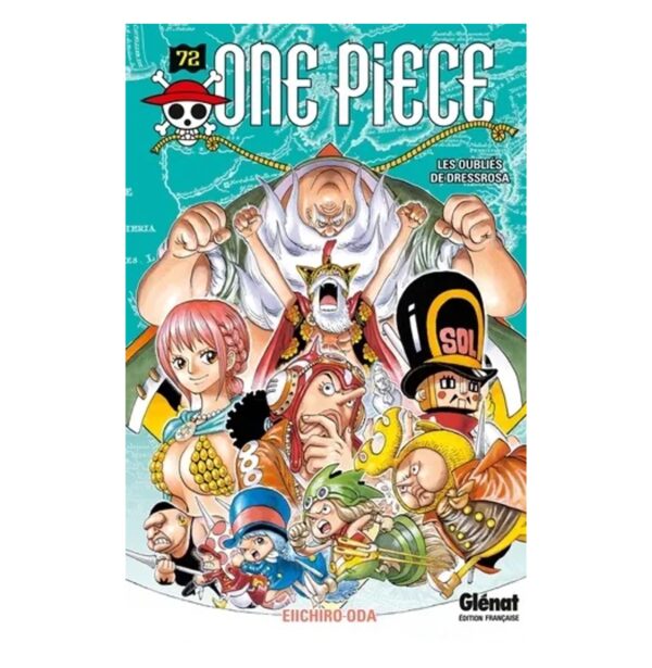 ONE PIECE - Tome 72 - Les oubliés de Dressrosa