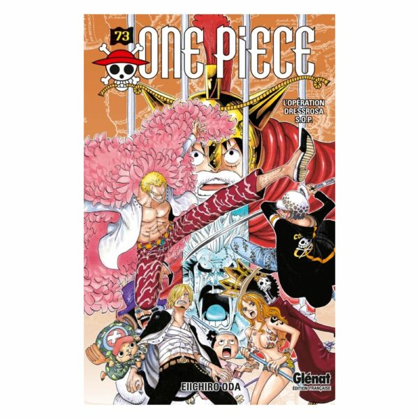 ONE PIECE - Tome 73 - L'opération Dressrosa S.O.P.