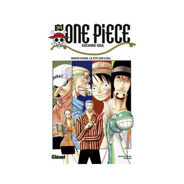 ONE PIECE - Tome 34 - Water Seven, la cité sur l'eau