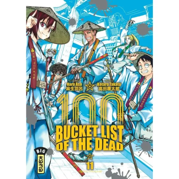 100 Bucket List of the dead - Tome 11