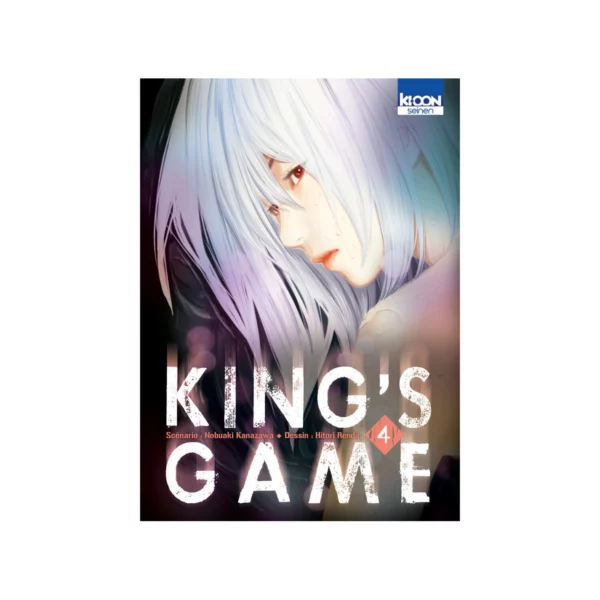 KING'S GAME - Tome 4