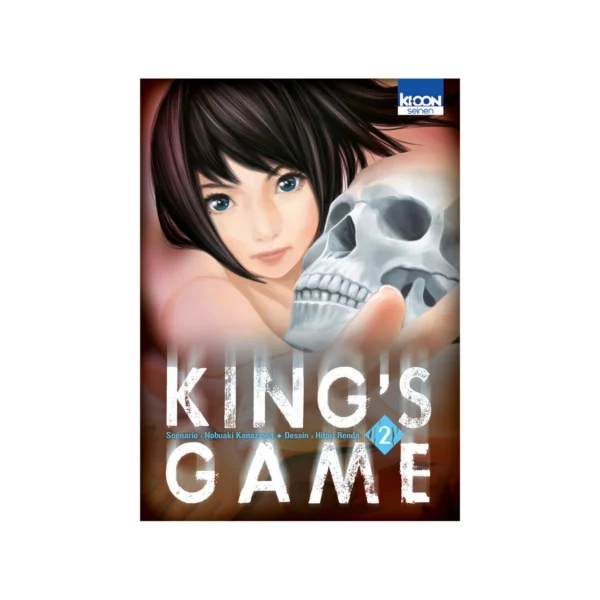 KING'S GAME - Tome 2