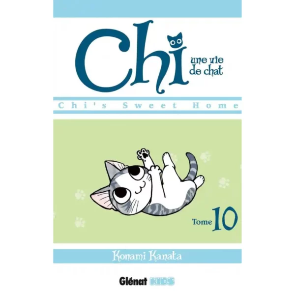 Chi, une vie de chat - Tome 10