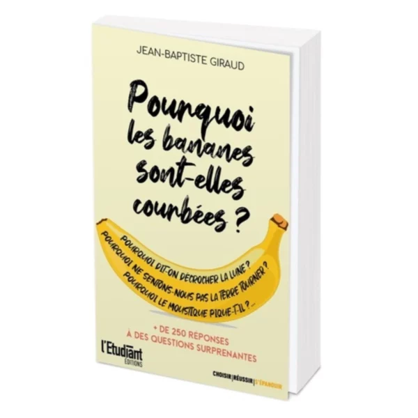 Pourquoi les bananes sont-elles courbées ?