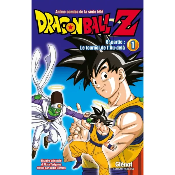 Dragon Ball Z - 6e partie - le tournoi de l'au-delà Tome 1