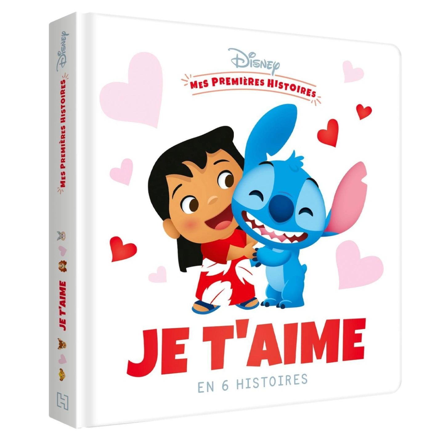 DISNEY - Mes Premieres Histoires - Je t'aime