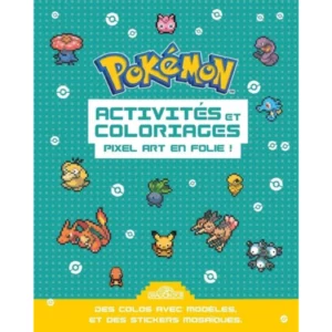POKEMON - Activités et coloriages Pixel