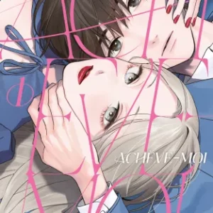 ACHEVE-MOI - TOME 1