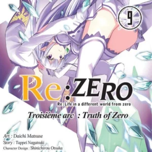 Re:Zero - ARC 3 - Tome 9